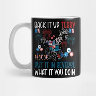 Back It Up Terry Put It In Reverse Fireworks Fun 4th Of July Mug